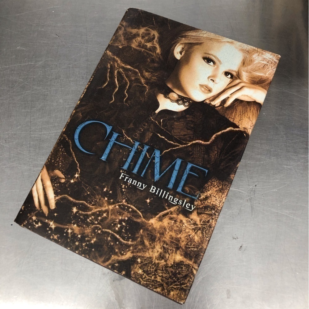 Chime By: Franny Billingsley, hardback book